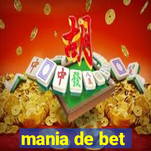 mania de bet